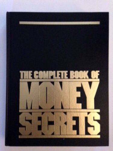 Complete Book of Money Secrets Boardroom Reports