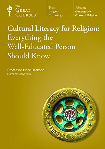 Cultural Literacy for Religion: Everything the Well-Educated Person Should Know