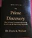 The Prime Discovery: Our NeoTech Society; The Definitive Treatment to Removing Roadblocks  Discovering Happiness [Imitation Leather]