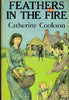 Feathers in the Fire Catherine Cookson