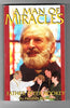 FATHER PETER ROOKEY, A Man of Miracles Heather Parsons