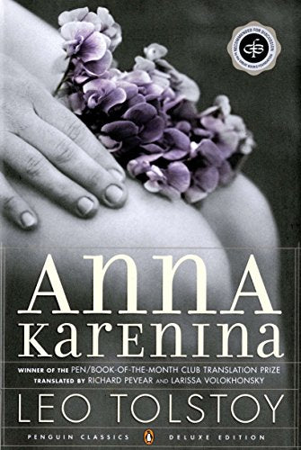 Anna Karenina [Paperback] Tolstoy, Leo; Pevear, Richard and Volokhonsky, Larissa