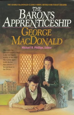 The Barons Apprenticeship MacDonaldPhillips Series George MacDonald and Michael Phillips