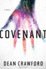 Covenant: A Novel Crawford, Dean