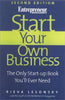 Start Your Own Business, 2nd Edition: The Only StartUp Book Youll Ever Need [Paperback] Lesonsky, Rieva