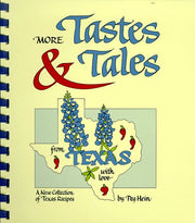 More Tastes & Tales from Texas with Love