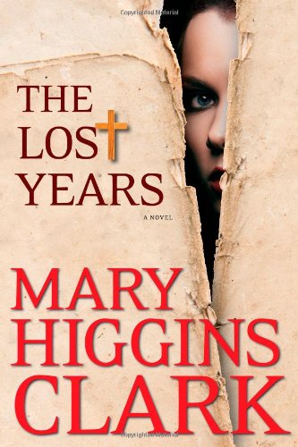 The Lost Years Clark, Mary Higgins