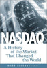 Nasdaq: A History of the Market That Changed the World [Hardcover] Ingebretsen, Mark