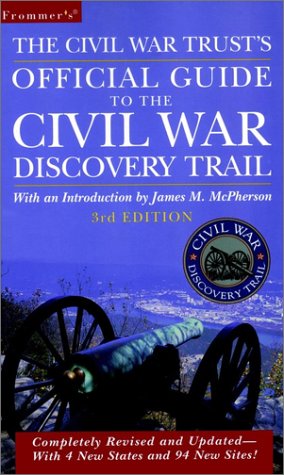 Frommer's The Civil War Trust's Official Guide to the Civil War Discovery Trail