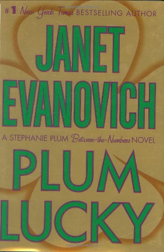 Plum Lucky Stephanie Plum Between the Numbers [Hardcover] Evanovich, Janet