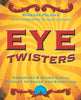 Eye Twisters: Ambigrams  Other Visual Puzzles to Amaze and Entertain Polster, Burkard