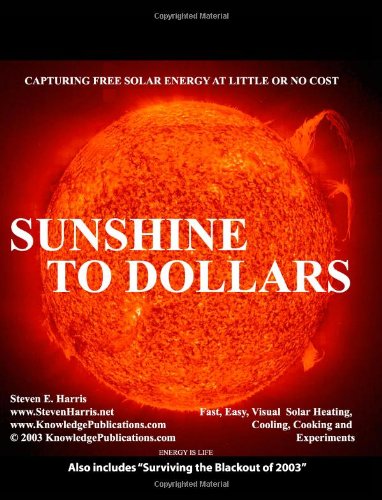 Sunshine to Dollars [Paperback] Harris, Steven E
