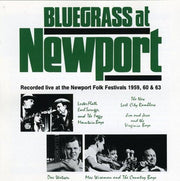 Bluegrass At Newport: Recorded Live At The Newport Folk Festivals 1959, 60 & 63