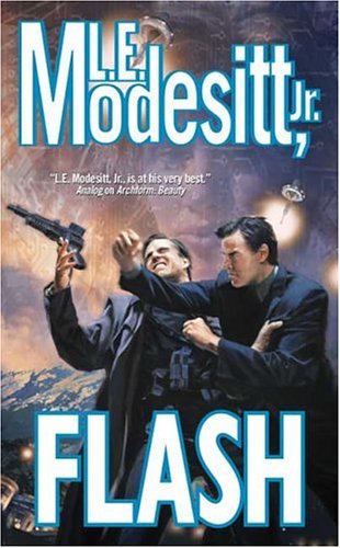 Flash Modesitt, L E