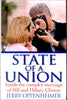 State of a Union: Inside the Complex Marriage of Bill and Hillary Clinton Oppenheimer, Jerry