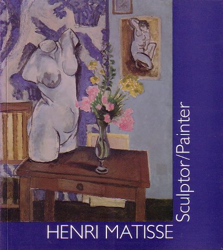 Henri Matisse, sculptor/painter: A formal analysis of selected works