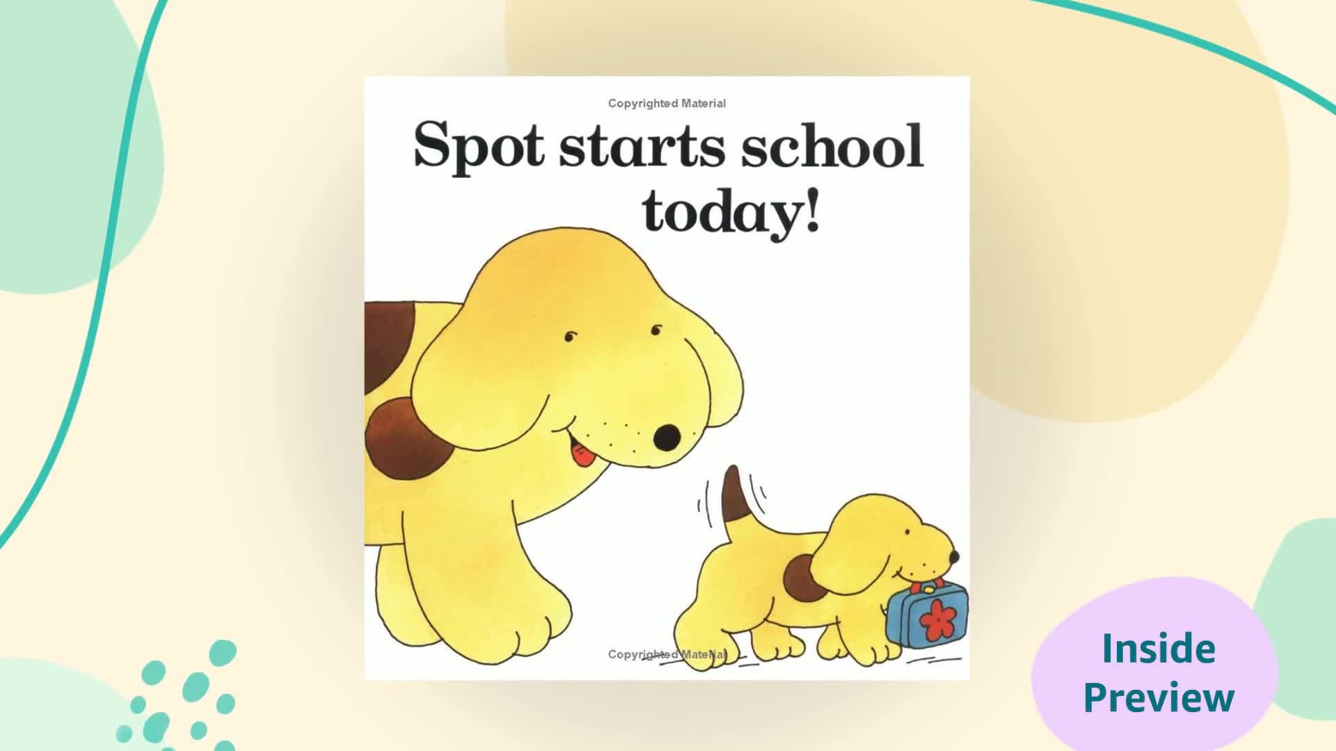 Spot Goes to School