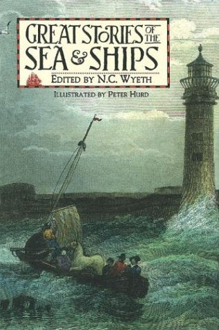 Great Stories of the Sea and Ships Wyeth, N C and Hurd, Peter