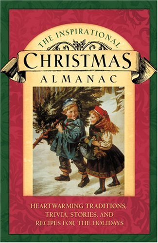 The Inspirational Christmas Almanac [Paperback] Cook, David C