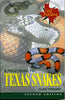 A Field Guide to Texas Snakes Texas Monthly Field Guides Alan Tennant; Joseph E Forks and Gerard T Salmon