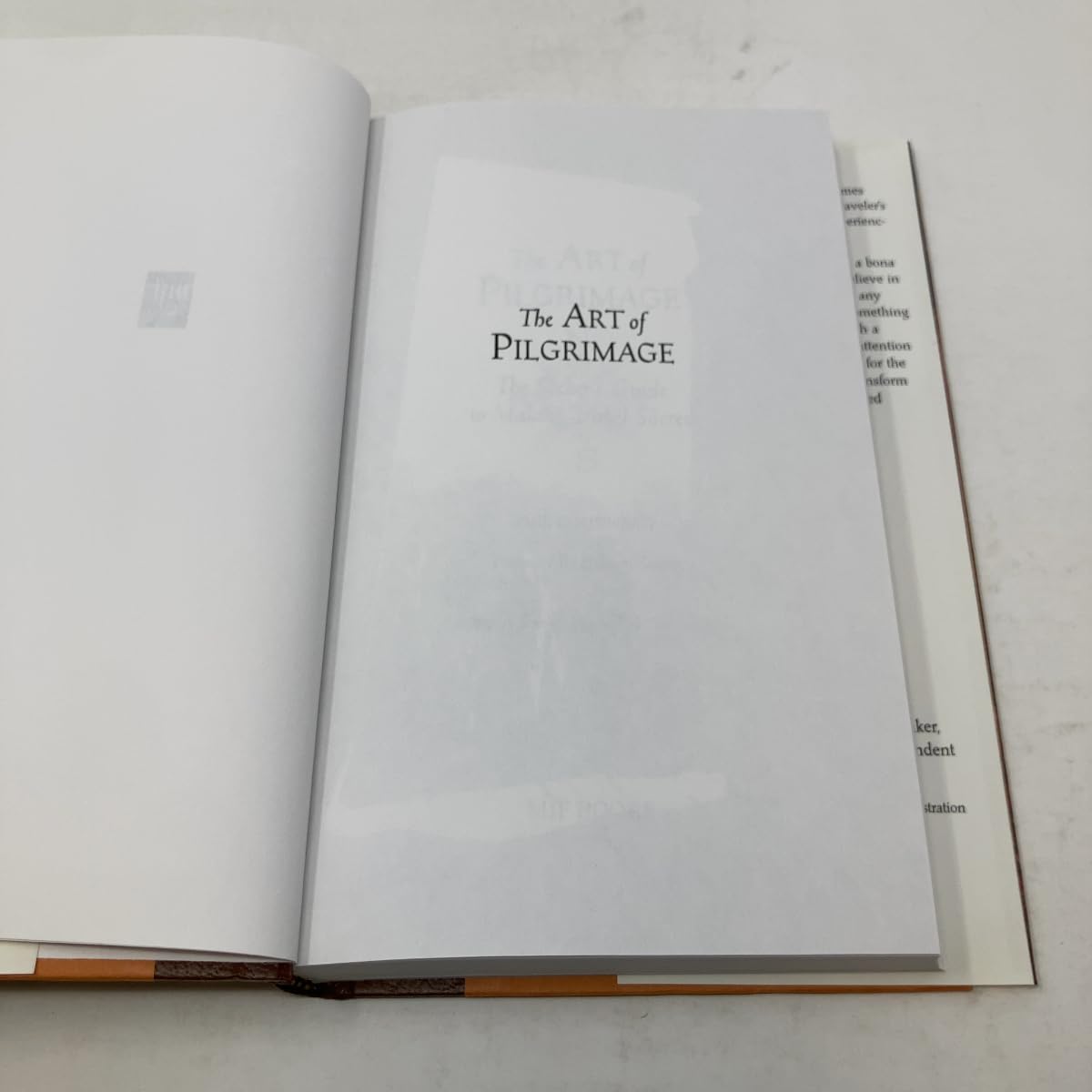 The Art of Pilgrimage: The Seeker's Guide to Making Travel Sacred