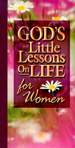 Gods Little Lessons on Life for Women Kelli James