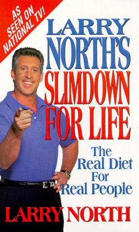 Larry North's Slimdown for Life