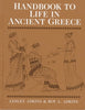 Handbook to Life in Ancient Greece Adkins, Lesley and Adkins, Roy A