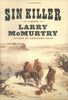 Sin Killer The Berrybender Narratives McMurtry, Larry