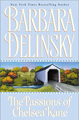 The Passions of Chelsea Kane Delinsky, Barbara