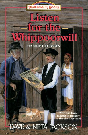 Listen for the Whippoorwill: Harriet Tubman Jackson, Dave and Neta