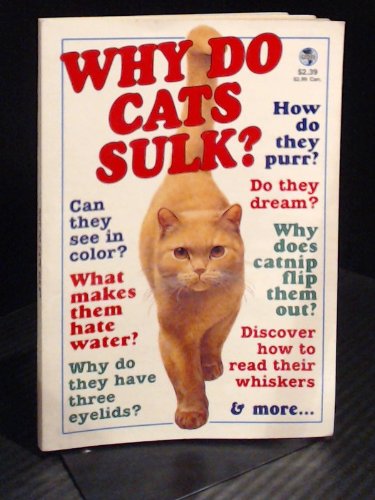 Why Do Cats Sulk?