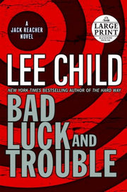 Bad Luck and Trouble (Jack Reacher, No. 11)