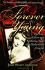 Forever Young : The Life, Loves, and Enduring Faith of a Hollywood Legend ; The Authorized Biography of Loretta Young Anderson, Joan Wester