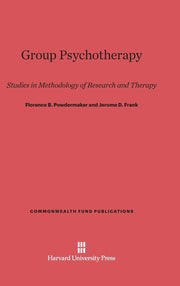 Group Psychotherapy (Commonwealth Fund Publications, 133)