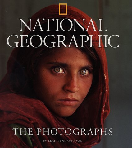 National Geographic: The Photographs Bendavid Val, Leah