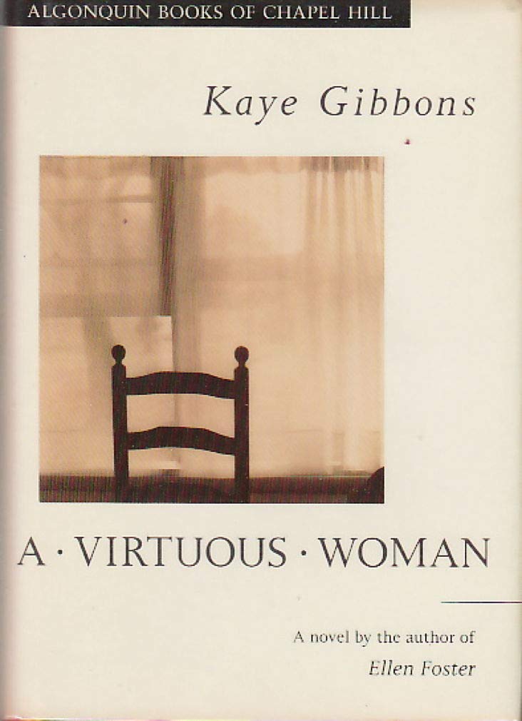 A Virtuous Woman - 1st Edition/1st Printing