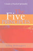 The Five Principles: A Guide to Practical Spirituality [Paperback] Debenport, Ellen