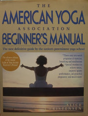 The American Yoga Association's Beginner's Manual