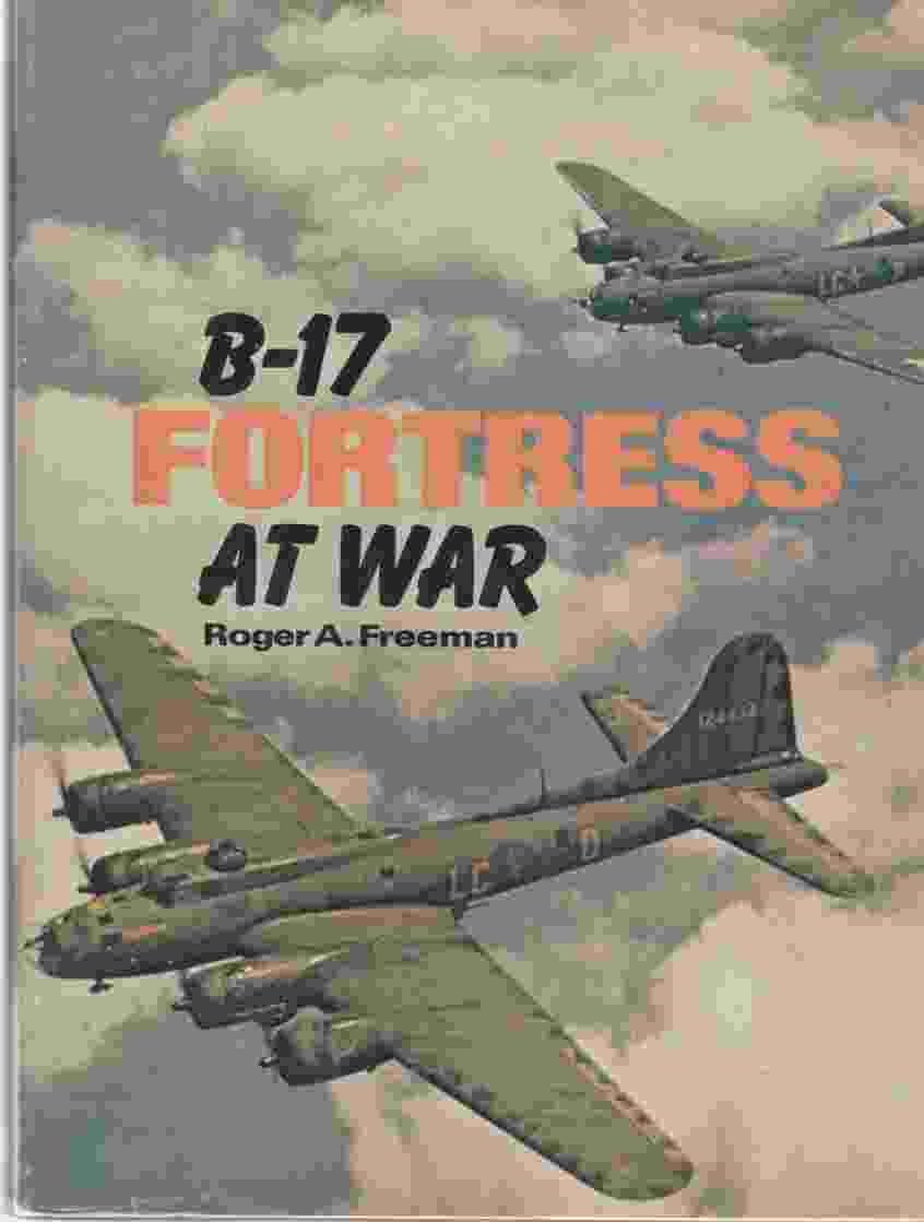 B-17 Fortress at War