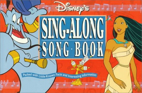The DISNEY SINGALONG SONGBOOK, THE: Disney Sing Along Book Jim Fanning and Russell Schroeder