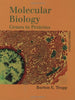 Molecular Biology: Genes to Proteins Burton E Tropp