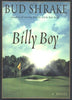 Billy Boy: A Novel Shrake, Bud