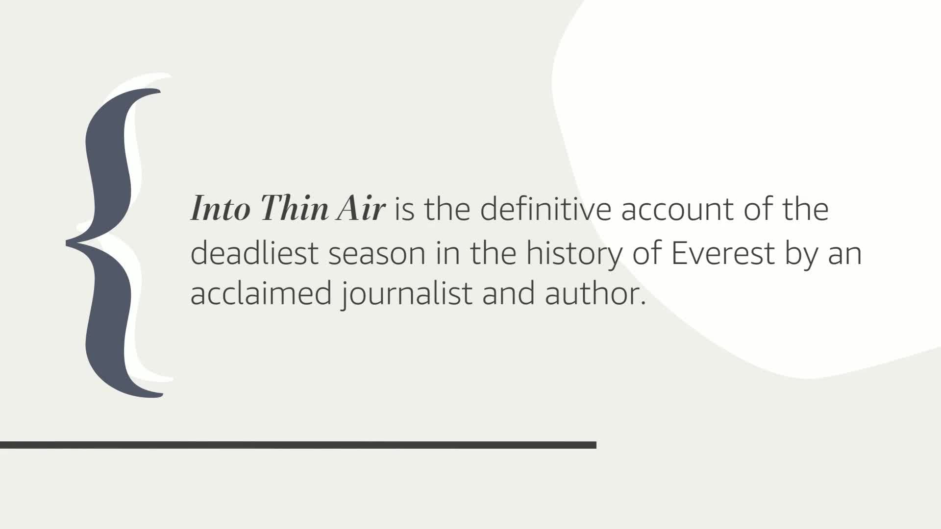 Into Thin Air: A Personal Account of the Mount Everest Disaster