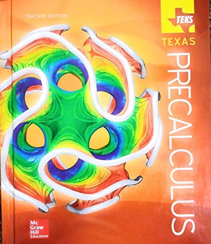 Teks Texas Precalculus Teacher Edition [Hardcover] McGrawHill Education