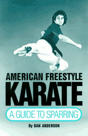 American Freestyle Karate: A Guide to Sparring (Unique Literary Books of the World)