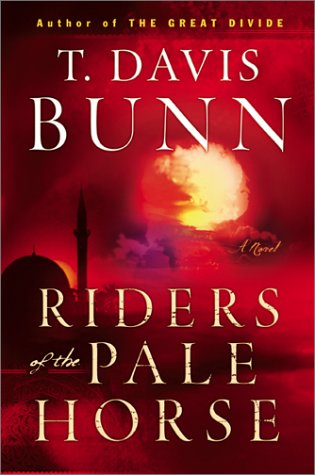 Riders of the Pale Horse Bunn, T Davis