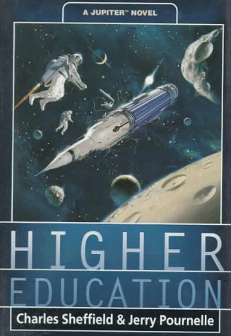 Higher Education: A Jupiter Novel Sheffield, Charles and Pournelle, Jerry