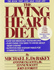 Living Heart Diet Debakey, Michael