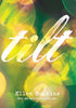 Tilt [Hardcover] Hopkins, Ellen